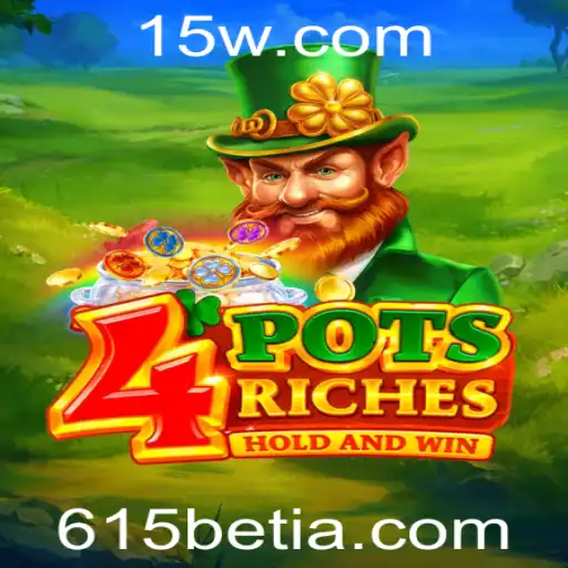 A Fascinante Experiência de Jogo em 4potsriches com 615bet
