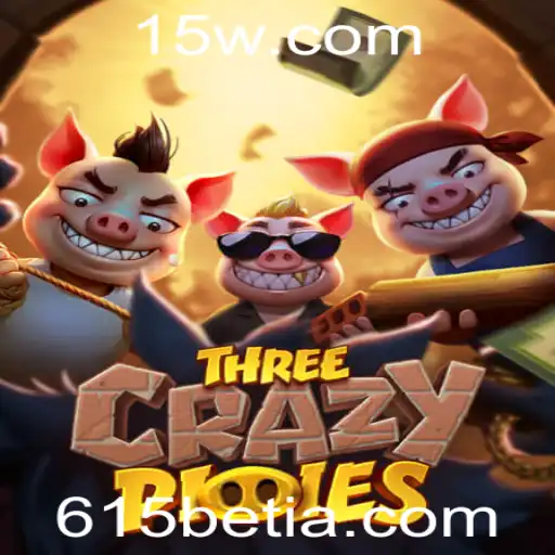 Descubra o Mundo Encantado de ThreeCrazyPiggies com 615bet